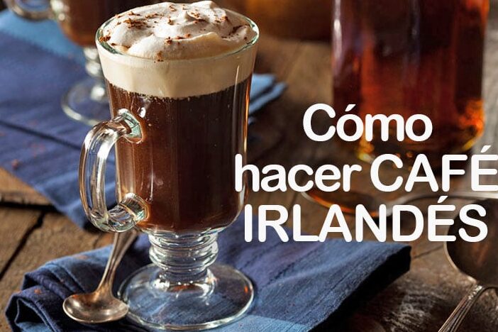 como hacer un cafe irlandes